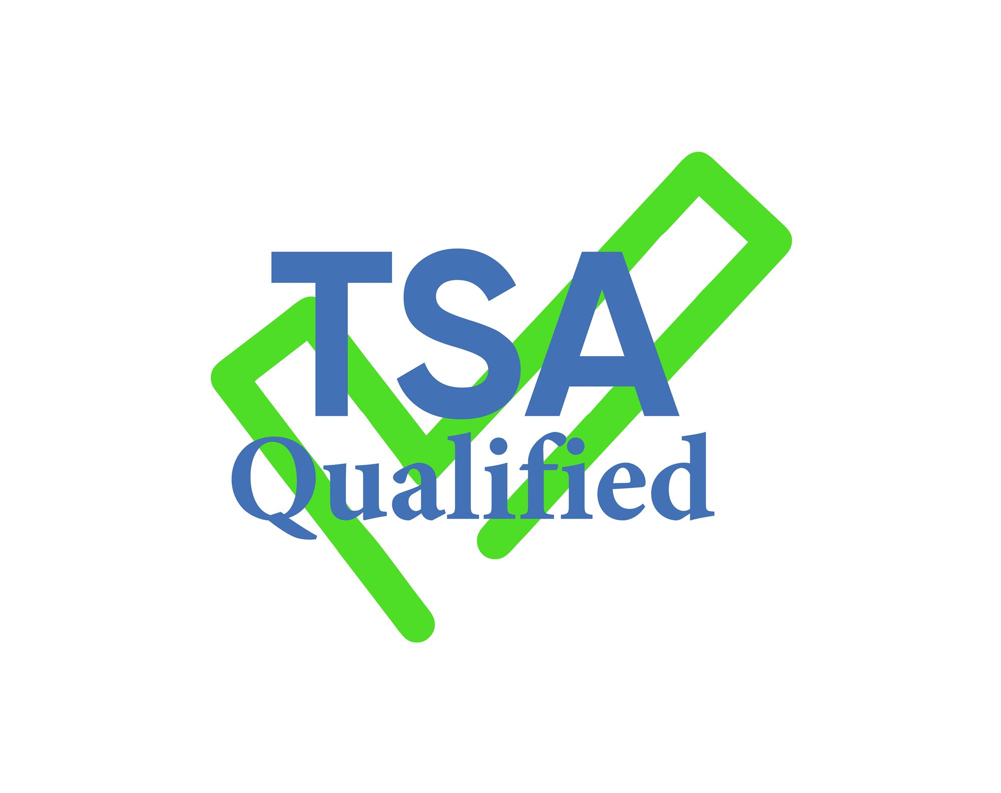 TSA Qualified